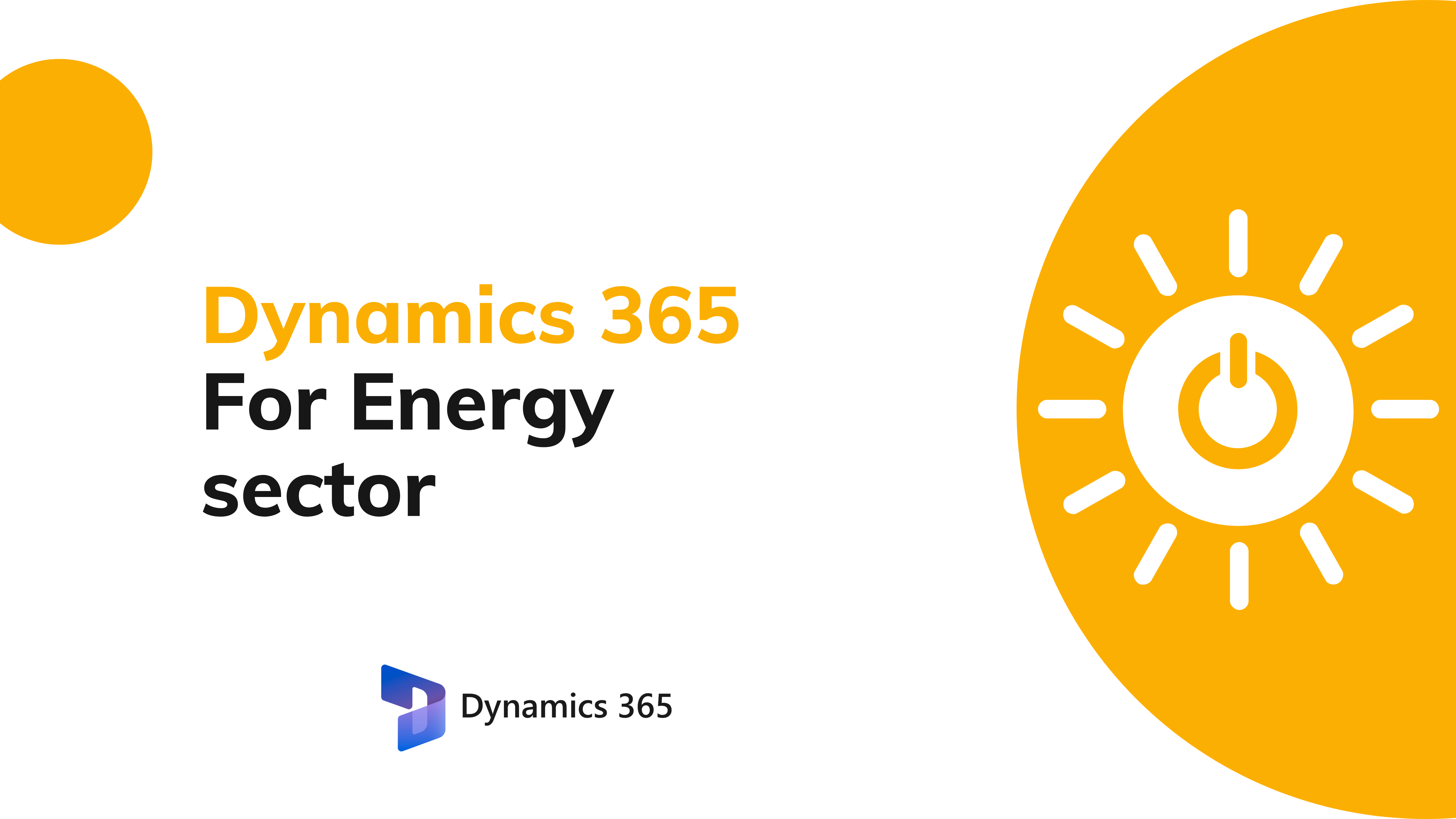 Microsoft Dynamics 365 For Energy sector